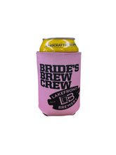 Load image into Gallery viewer, Bride&#39;s Brew Crew Koozie